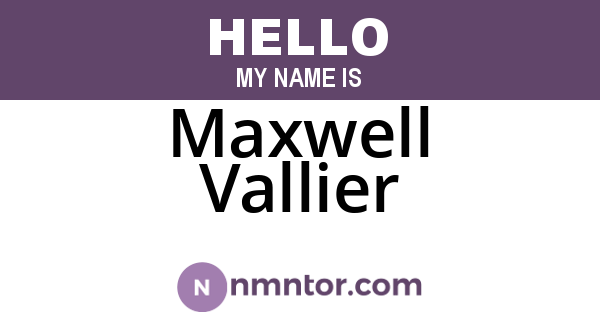 Maxwell Vallier
