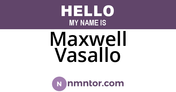 Maxwell Vasallo