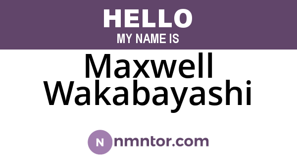 Maxwell Wakabayashi