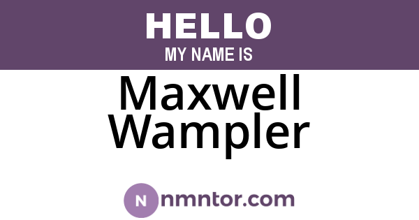 Maxwell Wampler