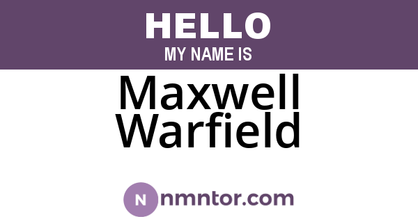 Maxwell Warfield