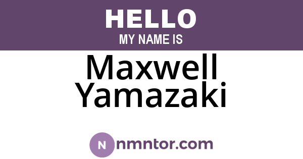Maxwell Yamazaki