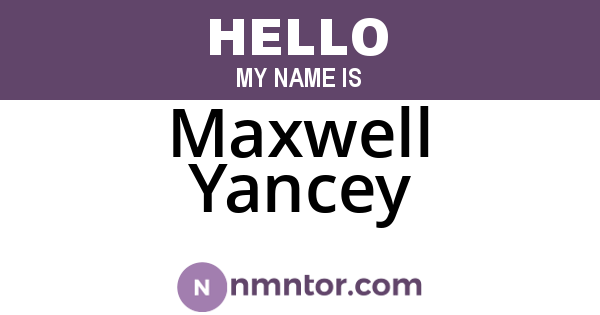 Maxwell Yancey