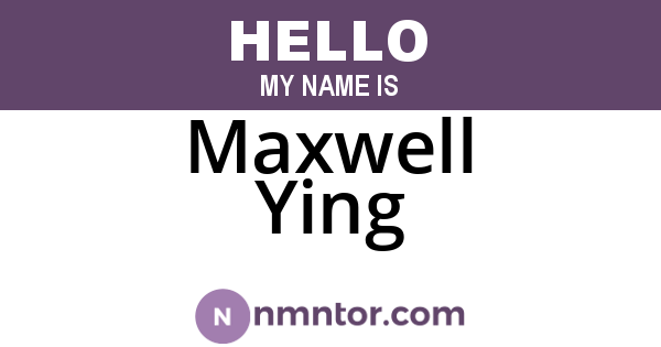 Maxwell Ying