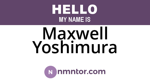 Maxwell Yoshimura