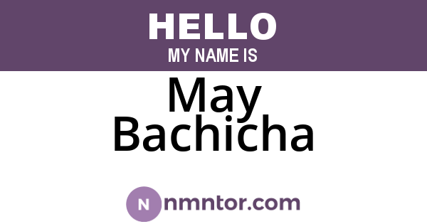 May Bachicha