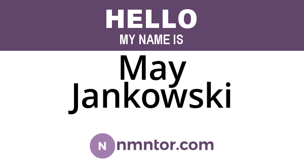 May Jankowski