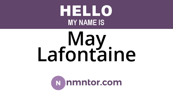 May Lafontaine