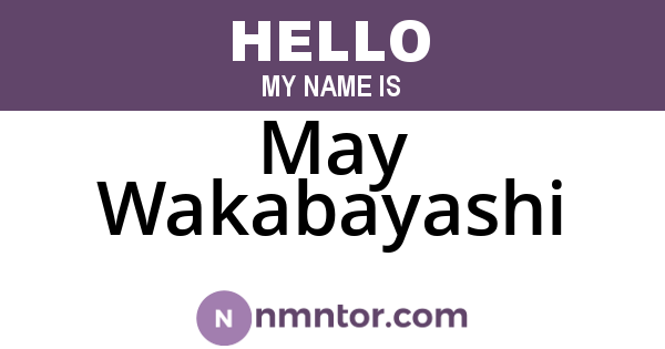 May Wakabayashi