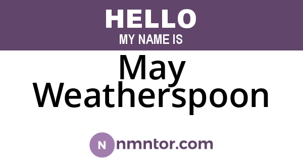 May Weatherspoon