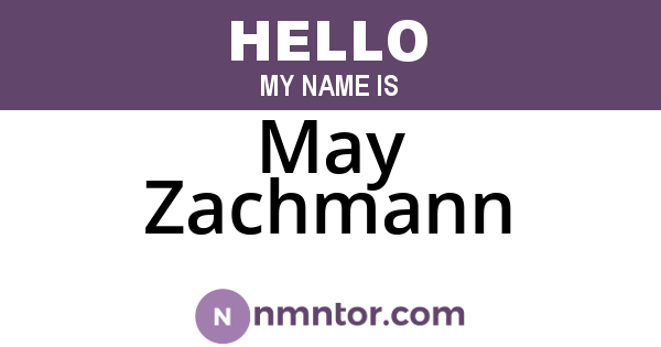 May Zachmann