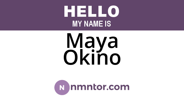 Maya Okino