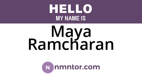 Maya Ramcharan