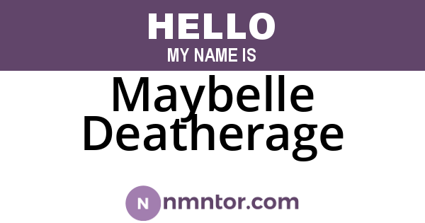 Maybelle Deatherage