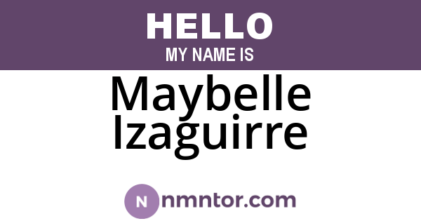 Maybelle Izaguirre