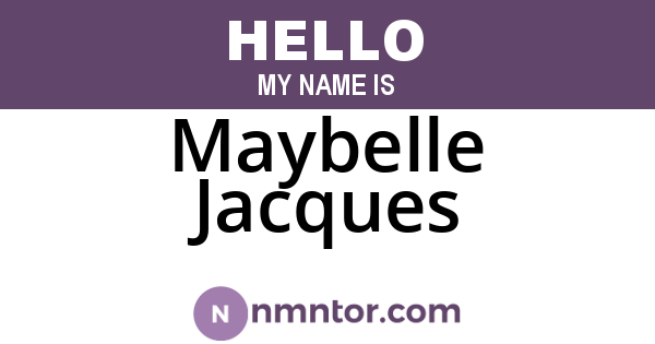 Maybelle Jacques
