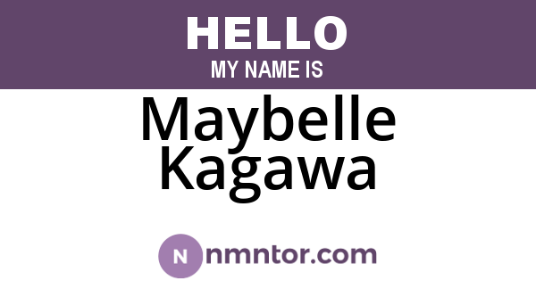 Maybelle Kagawa