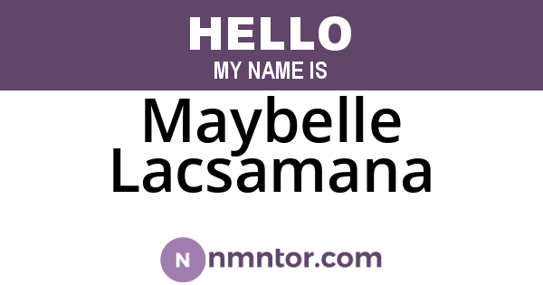 Maybelle Lacsamana