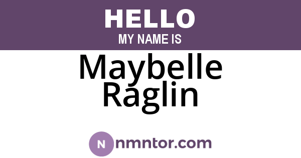 Maybelle Raglin