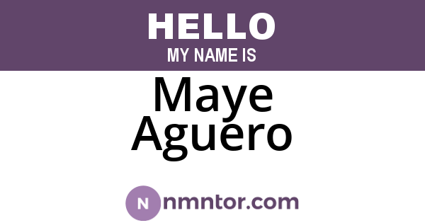 Maye Aguero