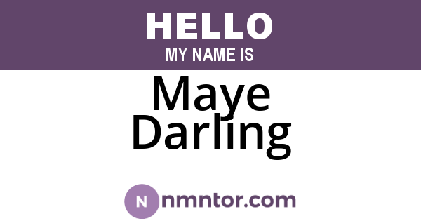 Maye Darling