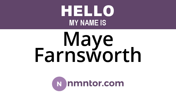 Maye Farnsworth