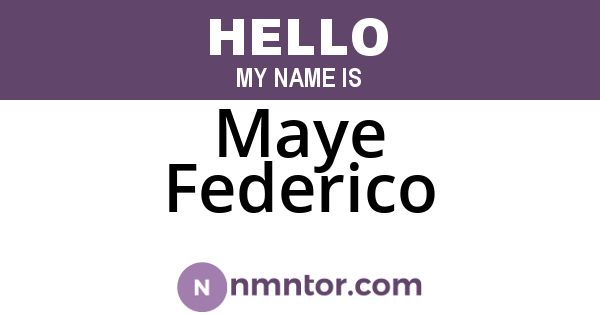 Maye Federico
