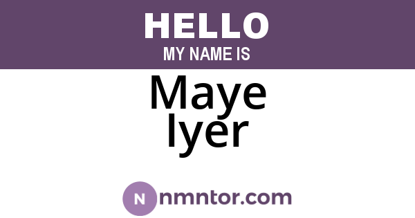 Maye Iyer