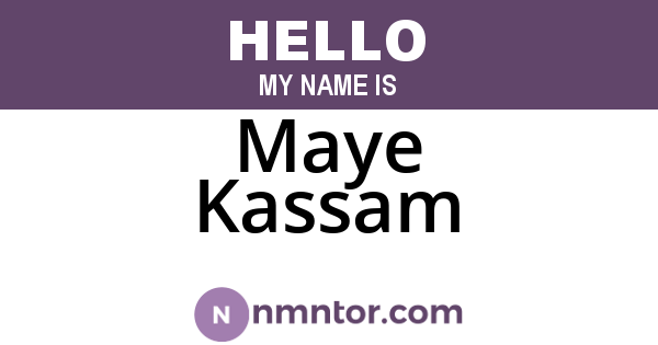 Maye Kassam