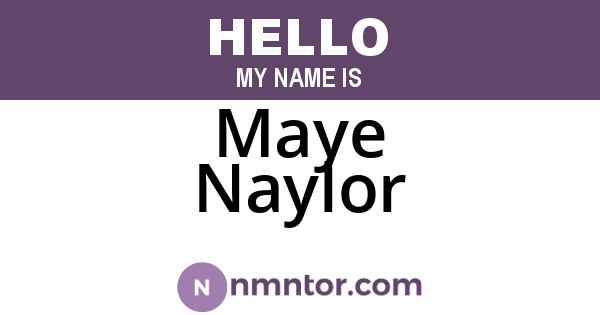 Maye Naylor