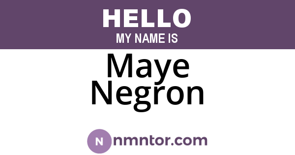 Maye Negron