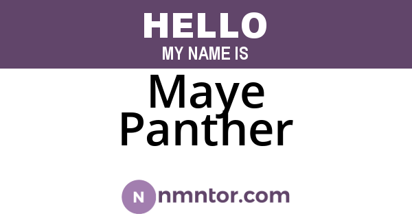 Maye Panther