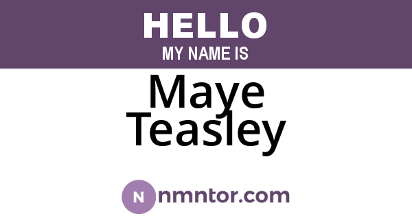 Maye Teasley