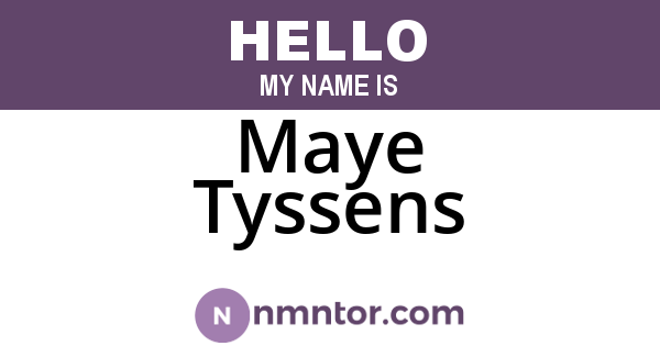 Maye Tyssens