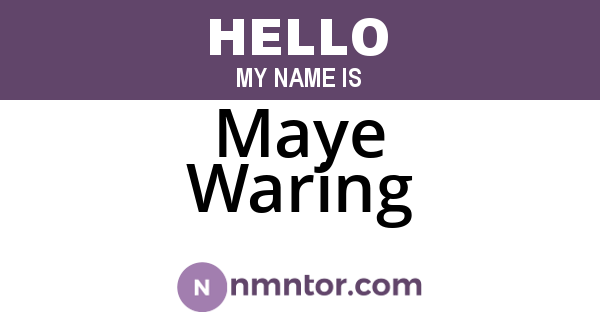 Maye Waring