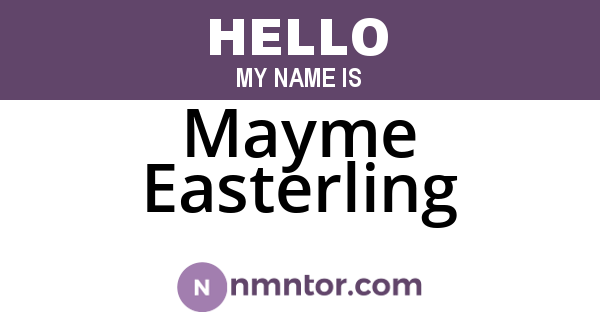 Mayme Easterling
