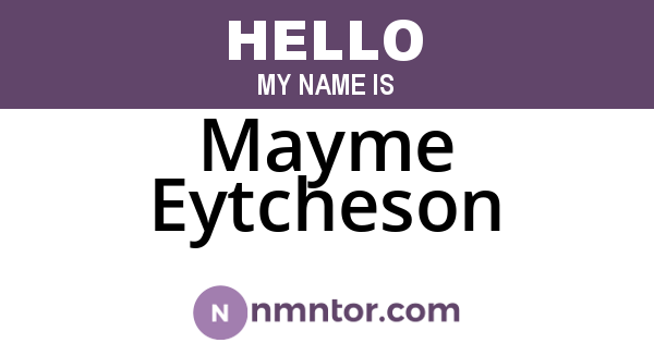 Mayme Eytcheson