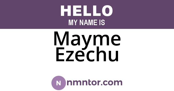 Mayme Ezechu
