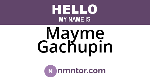 Mayme Gachupin