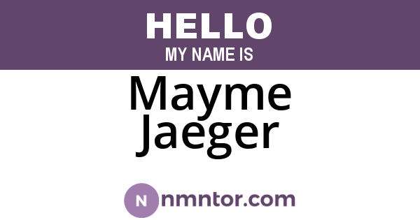 Mayme Jaeger