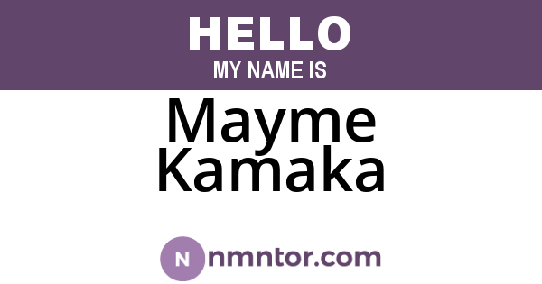 Mayme Kamaka