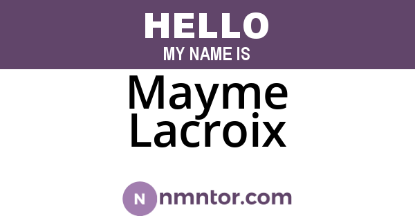 Mayme Lacroix