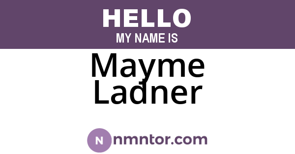 Mayme Ladner