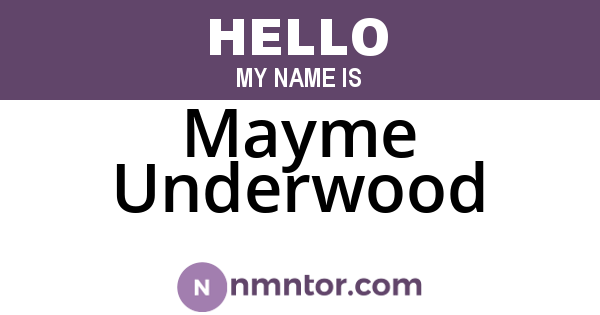 Mayme Underwood