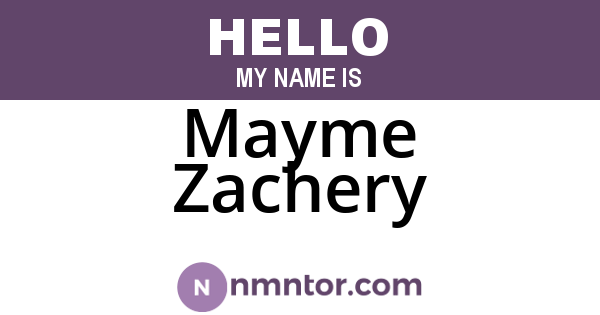 Mayme Zachery