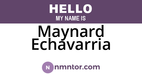 Maynard Echavarria