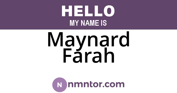 Maynard Farah