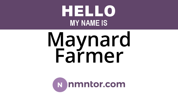 Maynard Farmer