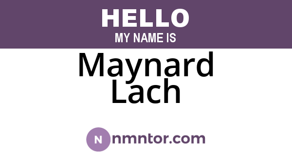 Maynard Lach