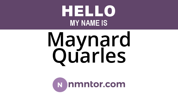 Maynard Quarles